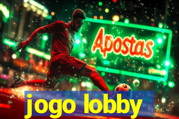 jogo lobby